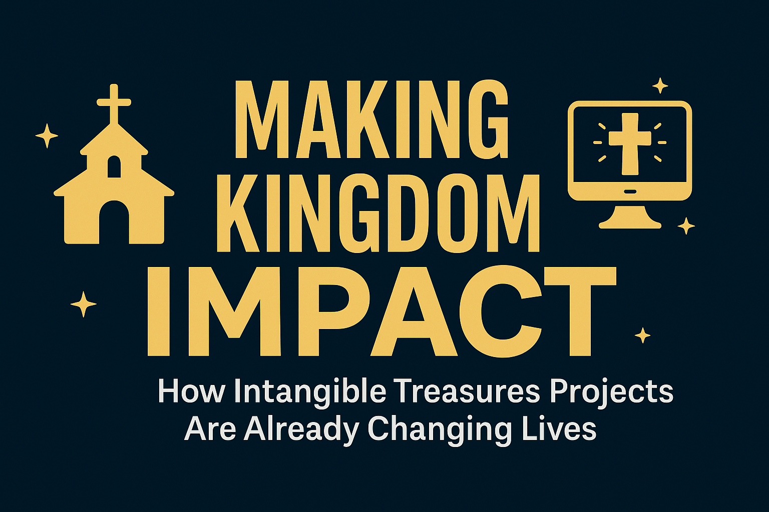 How Intangible Treasures Is Already Making Impact